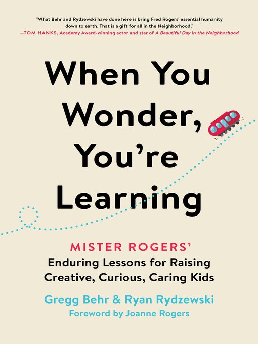 Title details for When You Wonder, You're Learning by Gregg Behr - Wait list